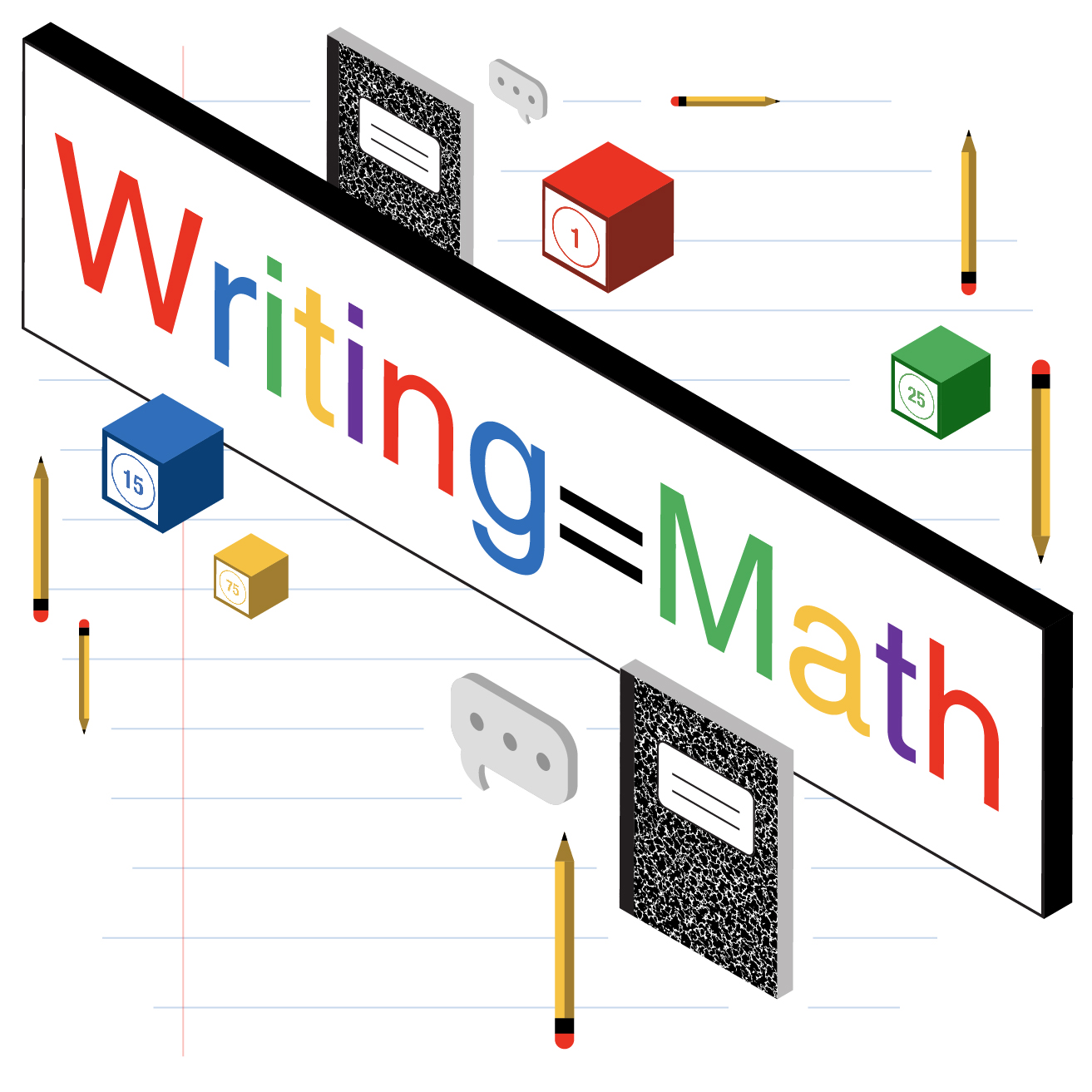 Writing=Math sign with pencils and notebook.