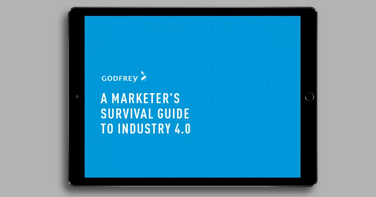 Godfrey-A Marketer's Survival Guide to Industry 4.0 on screen.