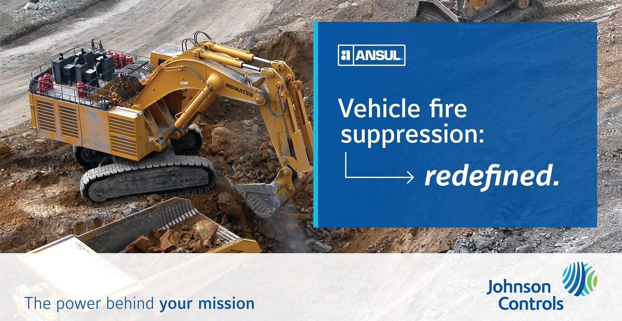 ANSUL campaign graphic shows an excavator and mining truck with vehicle fire suppression messaging.