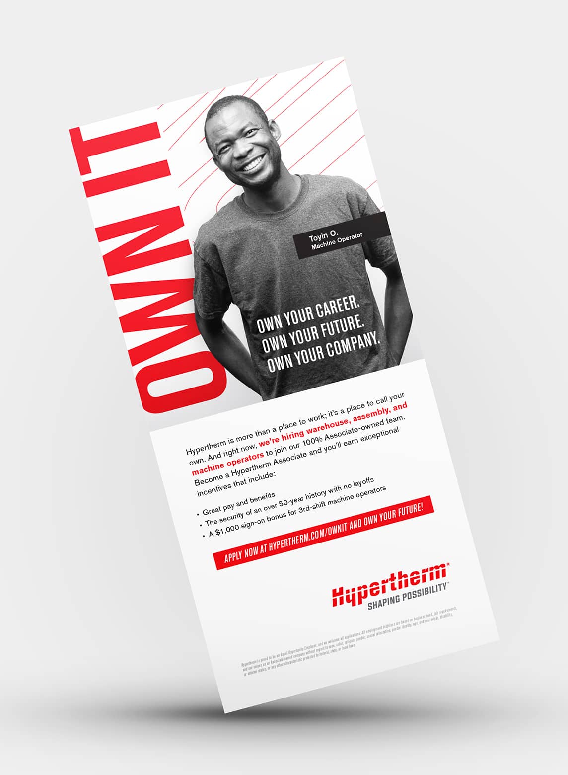 Hypertherm recruitment ad features a machine operator with Own Your Career, Future and Company messaging.