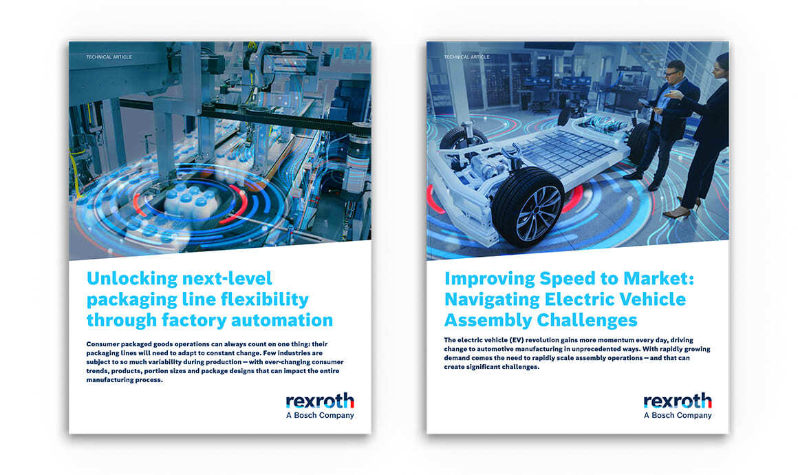 Bosch Rexroth technical articles on factory automation for packaging line flexibility and faster electric vehicle assembly.