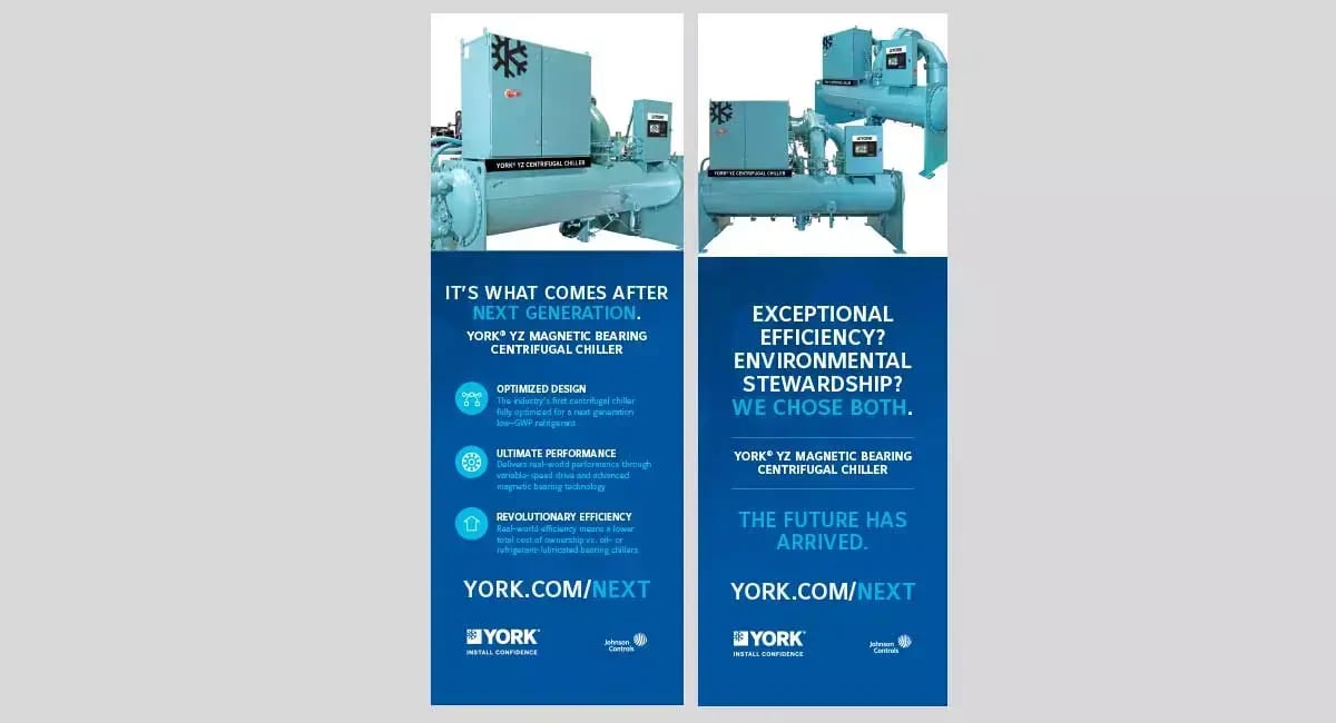Johnson Controls YORK YZ campaign advertisement promotes the launch of the new centrifugal chiller.